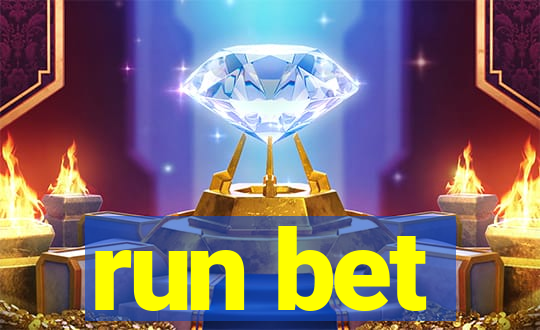 run bet